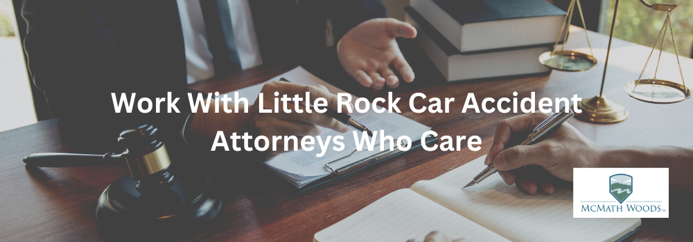 Little Rock auto collision attorney